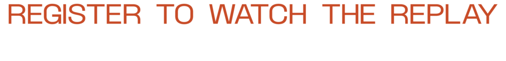 Register to Watch The Replay@2x